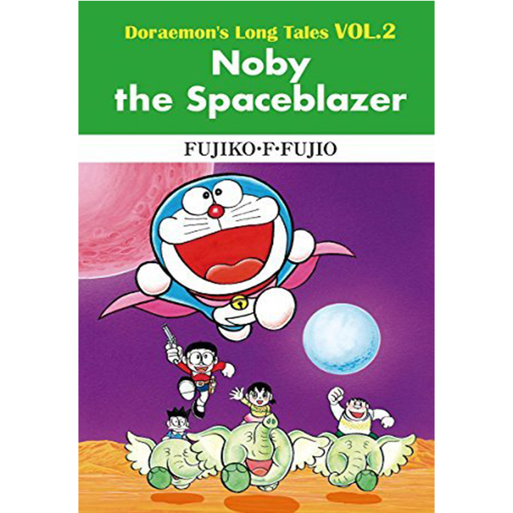 Doraemon s Long Tales VOL 2 Noby the Spaceblazer