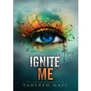 Ignite Me - Full Text